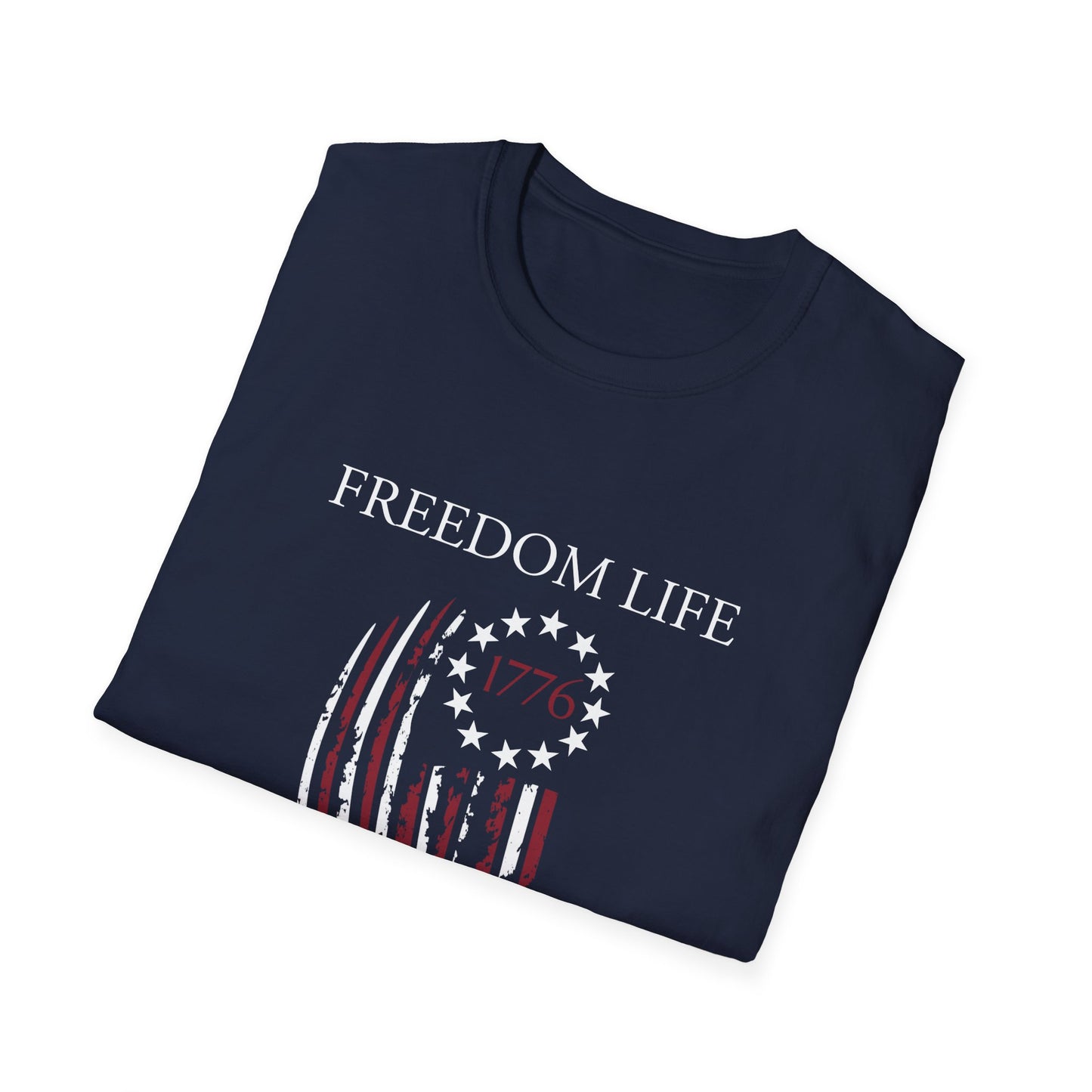 Freedom Life Graphic T-Shirt, Patriotic Apparel, Freedom Tee, Independence Day Gift, 4th of July Celebration, Freedom LIfe Shirt
