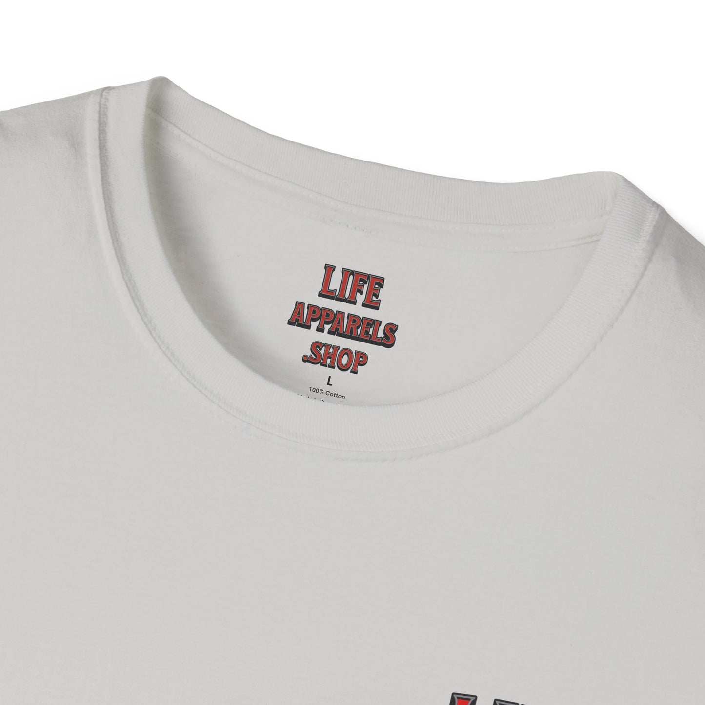 Firefighter Life Softstyle T-Shirt - First In, Last Out Design